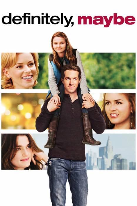 Да, возможно... / Да, нет, наверное / Definitely, Maybe (2008)